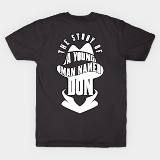 A Young Man Named Don T-Shirt